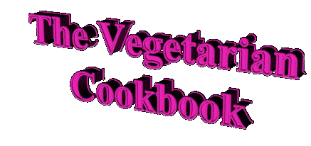 The Vegetarian Cookbook, a site about cooking, recipes, food, books, vegan, meat free, nutrition, healt, healthy, diet, book store, vitamins, 